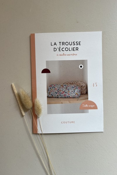 La trousse d'écolier (patron livret)