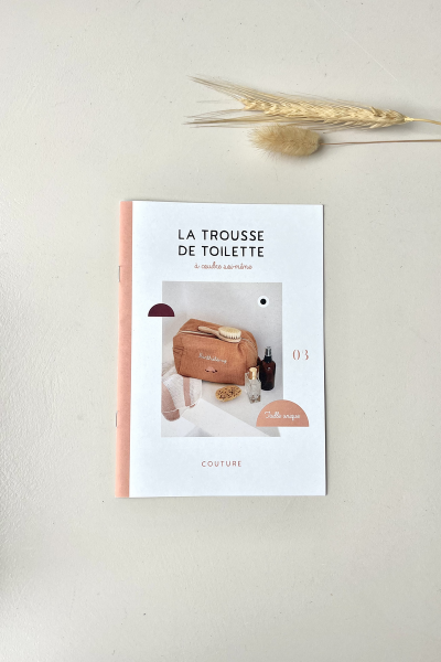 La Trousse de toilette (patron livret)