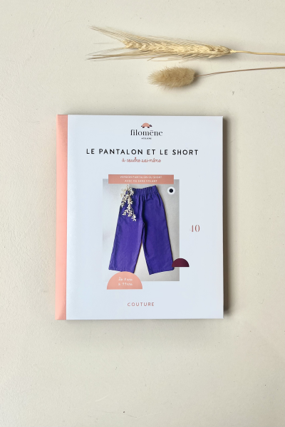 Le Pantalon et le short (patron pochette)