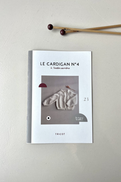 Le Cardigan N°4 (patron livret)