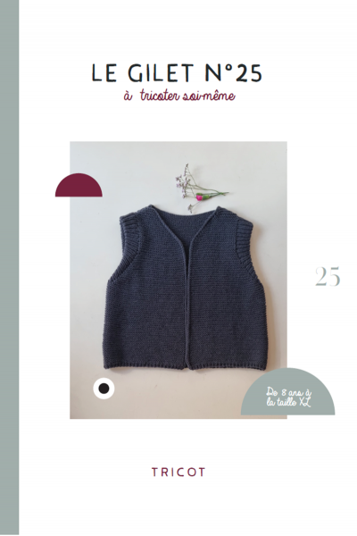 Le Gilet N°25 (patron livret)